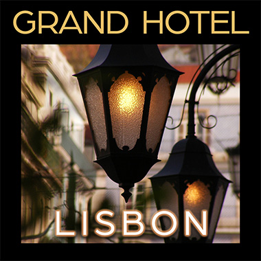 Обложка плейлиста Grand Hotel Lisbon