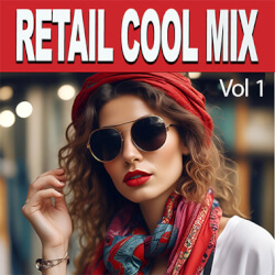 Обложка плейлиста Retail Cool Mix Vol. 1