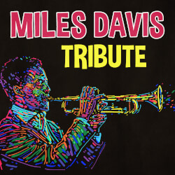 Обложка плейлиста Miles Davis Tribute