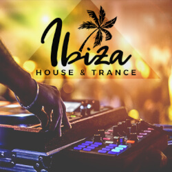 Обложка плейлиста Ibiza House & Trance