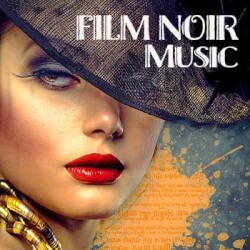 Обложка плейлиста Film Noir Music