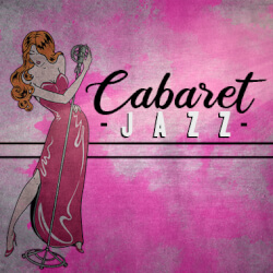 Обложка плейлиста Cabaret Jazz