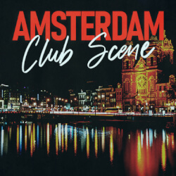 Обложка плейлиста Amsterdam Club Scene